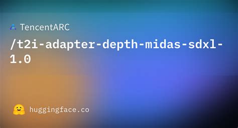 tencent_midas|TencentARC/t2i.